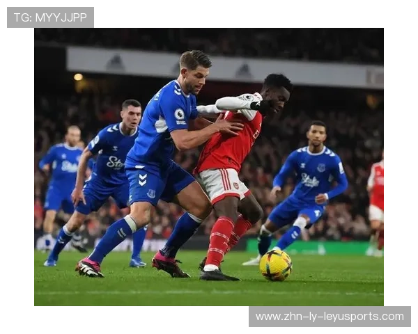 埃弗顿稳固阵型与高效反击：以防守为底座的进攻艺术